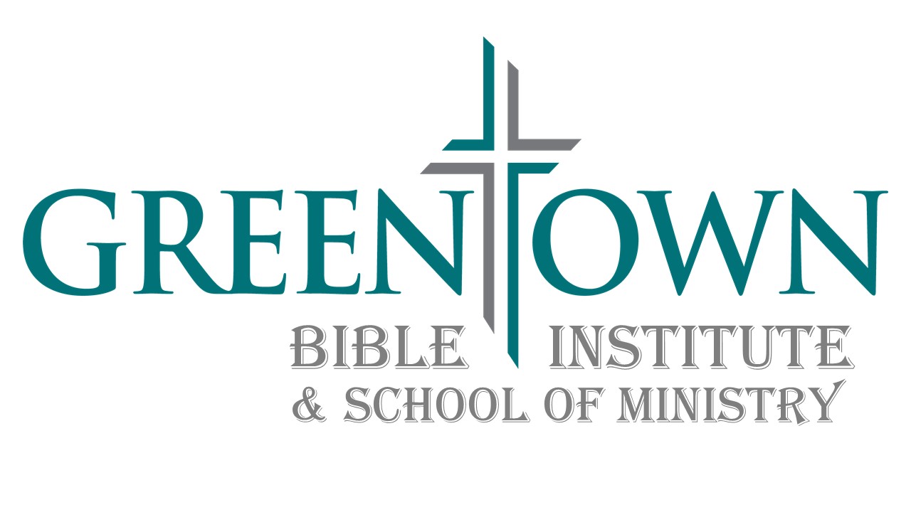 Greentown Bible Institute and School of Ministry